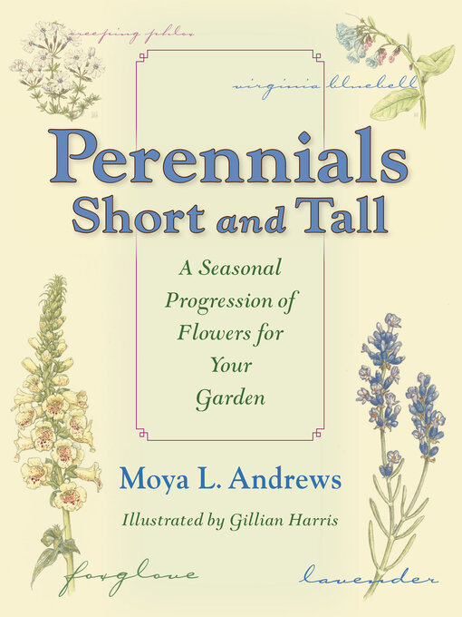 Title details for Perennials Short and Tall by Moya L. Andrews - Available